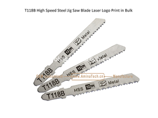 Китай T118B Высокоскоростной стальной Jig Saw Blade Лазерный логотип поставщик
