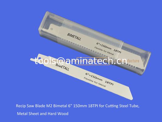 14T:Recip Saw Blade M2 Bimetal 6" 150mm 18TPI for Cutting Steel Tube, Metal Sheet and Hard Wood,Reciprocating поставщик