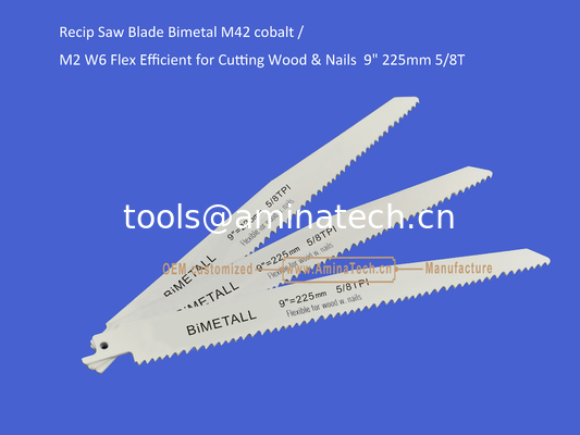 Recip Saw Blade Bimetal M42 cobalt /M2 W6 Flex Efficient for Cutting Wood & Nails  9" 225mm 5/8T,Power Tools поставщик