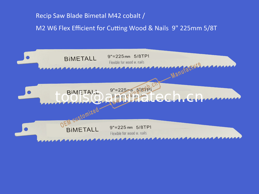 Recip Saw Blade Bimetal M42 cobalt /M2 W6 Flex Efficient for Cutting Wood & Nails  9" 225mm 5/8T,Power Tools поставщик
