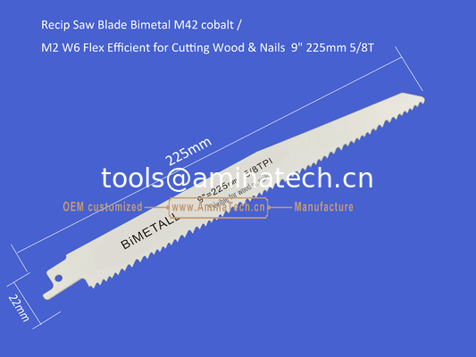 Recip Saw Blade Bimetal M42 cobalt /M2 W6 Flex Efficient for Cutting Wood & Nails  9" 225mm 5/8T,Power Tools поставщик